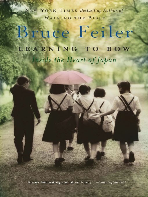 Title details for Learning to Bow by Bruce Feiler - Available